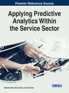 Sahu / Dash / Kumar |  Applying Predictive Analytics Within the Service Sector | Buch |  Sack Fachmedien