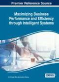 Rishi / Sharma |  Maximizing Business Performance and Efficiency Through Intelligent Systems | Buch |  Sack Fachmedien