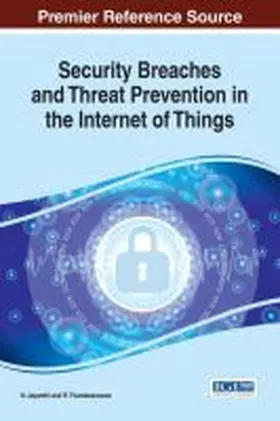Jeyanthi / Thandeeswaran |  Security Breaches and Threat Prevention in the Internet of Things | Buch |  Sack Fachmedien