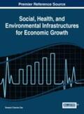 Das |  Social, Health, and Environmental Infrastructures for Economic Growth | Buch |  Sack Fachmedien