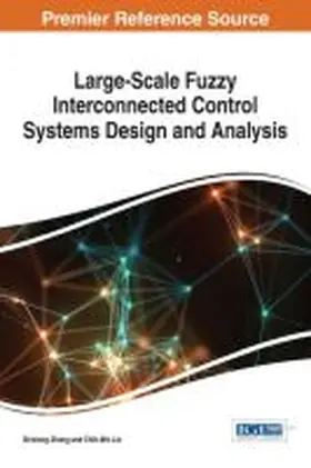 Zhong / Lin |  Large-Scale Fuzzy Interconnected Control Systems Design and Analysis | Buch |  Sack Fachmedien