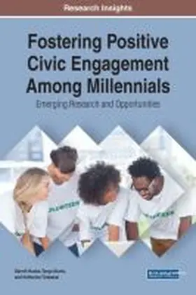 Hucks / Sturtz / Tirabassi |  Fostering Positive Civic Engagement Among Millennials | Buch |  Sack Fachmedien
