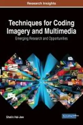 Techniques for Coding Imagery and Multimedia | Buch | 978-1-5225-2679-7 | www.sack.de
