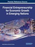 Thomas / Woldie |  Financial Entrepreneurship for Economic Growth in Emerging Nations | Buch |  Sack Fachmedien