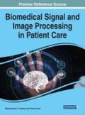 Kolekar / Kumar |  Biomedical Signal and Image Processing in Patient Care | Buch |  Sack Fachmedien