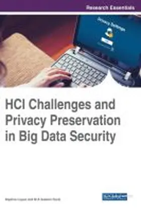 Lopez / Durai |  HCI Challenges and Privacy Preservation in Big Data Security | Buch |  Sack Fachmedien