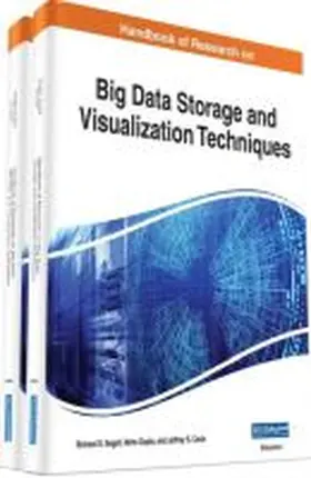 Handbook of Research on Big Data Storage and Visualization Techniques | Buch | 978-1-5225-3142-5 | www.sack.de