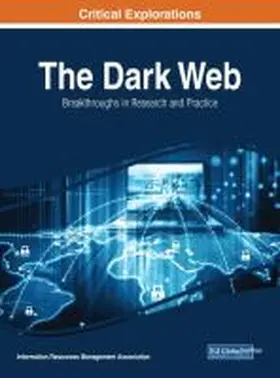 Management Association / Information Resources Management Association |  The Dark Web | Buch |  Sack Fachmedien