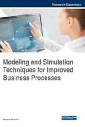 Ebrahimi |  Modeling and Simulation Techniques for Improved Business Processes | Buch |  Sack Fachmedien