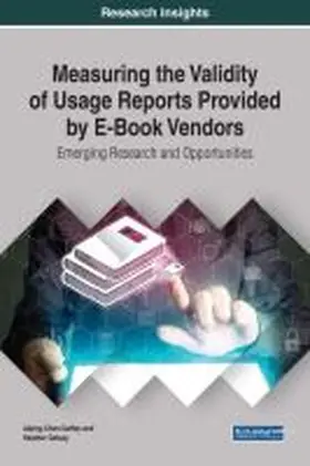  Measuring the Validity of Usage Reports Provided by E-Book Vendors | Buch |  Sack Fachmedien