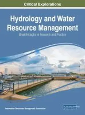 Management Association / Information Resources Management Association |  Hydrology and Water Resource Management | Buch |  Sack Fachmedien