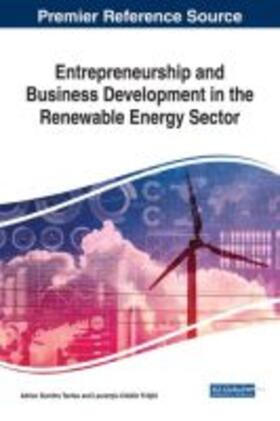 Tantau / Fr¿¿il¿ | Entrepreneurship and Business Development in the Renewable Energy Sector | Buch | 978-1-5225-3625-3 | sack.de
