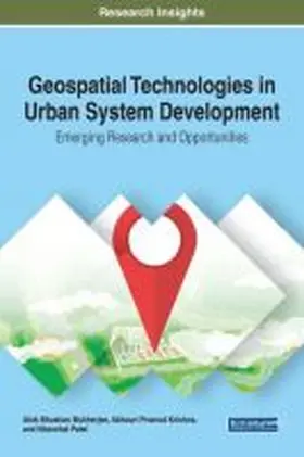 Mukherjee / Krishna / Patel |  Geospatial Technologies in Urban System Development | Buch |  Sack Fachmedien