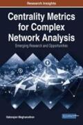 Meghanathan |  Centrality Metrics for Complex Network Analysis | Buch |  Sack Fachmedien