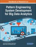 Thakur / Tiwari |  Handbook of Research on Pattern Engineering System Development for Big Data Analytics | Buch |  Sack Fachmedien