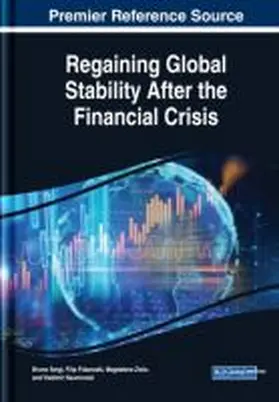 Sergi / Fidanoski / Ziolo |  Regaining Global Stability After the Financial Crisis | Buch |  Sack Fachmedien