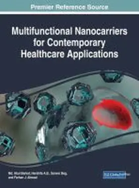 Barkat / A. B. / Beg |  Multifunctional Nanocarriers for Contemporary Healthcare Applications | Buch |  Sack Fachmedien