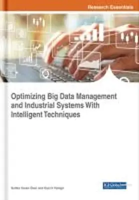  Optimizing Big Data Management and Industrial Systems With Intelligent Techniques | Buch |  Sack Fachmedien