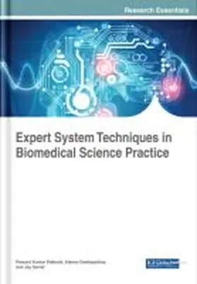 Pattnaik / Swetapadma / Sarraf |  Expert System Techniques in Biomedical Science Practice | Buch |  Sack Fachmedien