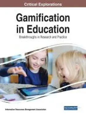 Management Association / Information Resources Management Association |  Gamification in Education | Buch |  Sack Fachmedien