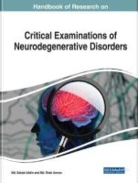 Amran / Uddin | Handbook of Research on Critical Examinations of Neurodegenerative Disorders | Buch | 978-1-5225-5282-6 | sack.de