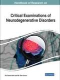 Amran / Uddin |  Handbook of Research on Critical Examinations of Neurodegenerative Disorders | Buch |  Sack Fachmedien