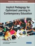 Jan¿ec / Vodopivec / ¿Temberger |  Implicit Pedagogy for Optimized Learning in Contemporary Education | Buch |  Sack Fachmedien