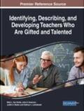 Bazler / Sickle / Swanson |  Identifying, Describing, and Developing Teachers Who Are Gifted and Talented | Buch |  Sack Fachmedien