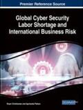 Christiansen / Piekarz |  Global Cyber Security Labor Shortage and International Business Risk | Buch |  Sack Fachmedien