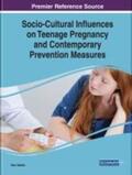 Akella |  Socio-Cultural Influences on Teenage Pregnancy and Contemporary Prevention Measures | Buch |  Sack Fachmedien