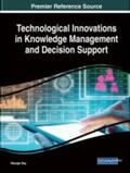 Dey |  Technological Innovations in Knowledge Management and Decision Support | Buch |  Sack Fachmedien
