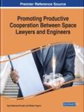 Nakarada Pecujlic / Tugnoli |  Promoting Productive Cooperation Between Space Lawyers and Engineers | Buch |  Sack Fachmedien