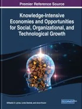 Lytras / Daniela / Visvizi |  Knowledge-Intensive Economies and Opportunities for Social, Organizational, and Technological Growth | Buch |  Sack Fachmedien