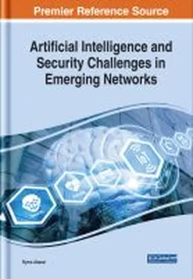 Abassi |  Artificial Intelligence and Security Challenges in Emerging Networks | Buch |  Sack Fachmedien