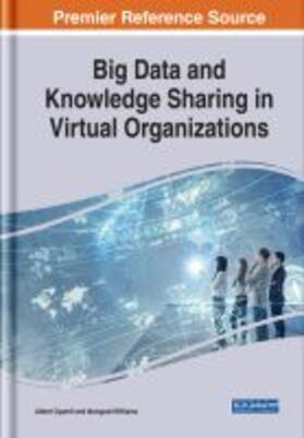 Gyamfi / Williams | Big Data and Knowledge Sharing in Virtual Organizations | Buch | 978-1-5225-7519-1 | sack.de