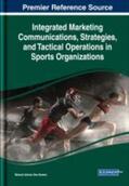 Dos Santos |  Integrated Marketing Communications, Strategies, and Tactical Operations in Sports Organizations | Buch |  Sack Fachmedien