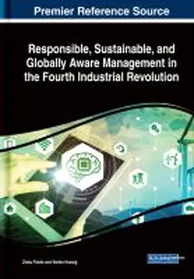 Fields / Huesig |  Responsible, Sustainable, and Globally Aware Management in the Fourth Industrial Revolution | Buch |  Sack Fachmedien