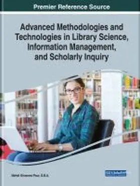 Khosrow-Pour |  Advanced Methodologies and Technologies in Library Science, Information Management, and Scholarly Inquiry | Buch |  Sack Fachmedien