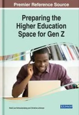 Schnackenberg / Johnson |  Preparing the Higher Education Space for Gen Z | Buch |  Sack Fachmedien