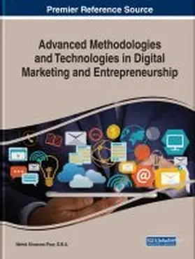 Khosrow-Pour | Advanced Methodologies and Technologies in Digital Marketing and Entrepreneurship | Buch | 978-1-5225-7766-9 | www.sack.de