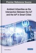 McKenna |  Ambient Urbanities as the Intersection Between the IoT and the IoP in Smart Cities | Buch |  Sack Fachmedien