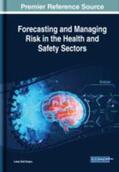Dall'Acqua |  Forecasting and Managing Risk in the Health and Safety Sectors | Buch |  Sack Fachmedien