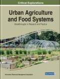Management Association / Information Resources Management Association |  Urban Agriculture and Food Systems | Buch |  Sack Fachmedien