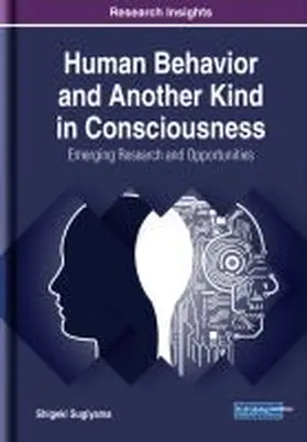  Human Behavior and Another Kind in Consciousness | Buch |  Sack Fachmedien