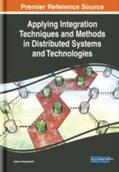 Kecskemeti |  Applying Integration Techniques and Methods in Distributed Systems and Technologies | Buch |  Sack Fachmedien