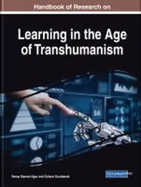 Sisman-Ugur / Kurubacak |  Handbook of Research on Learning in the Age of Transhumanism | Buch |  Sack Fachmedien