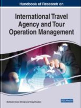 Chand Dhiman / Chauhan | Handbook of Research on International Travel Agency and Tour Operation Management | Buch | sack.de