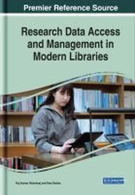 Research Data Access and Management in Modern Libraries | Buch | 978-1-5225-8437-7 | www.sack.de