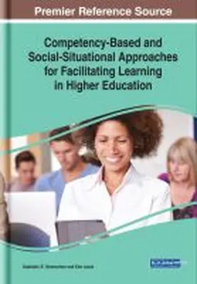 Strohschen / Lewis |  Competency-Based and Social-Situational Approaches for Facilitating Learning in Higher Education | Buch |  Sack Fachmedien