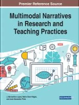 Lopes / Viegas / Pinto |  Multimodal Narratives in Research and Teaching Practices | Buch |  Sack Fachmedien